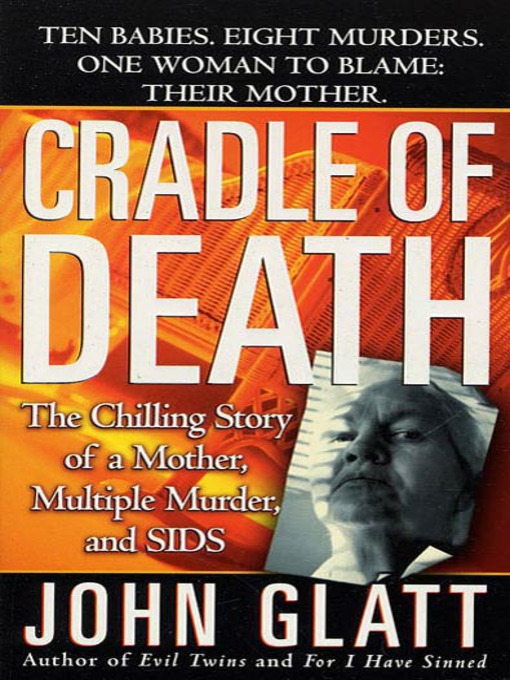 Title details for Cradle of Death by John Glatt - Wait list